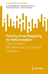 Priority-Zone Mapping for Reforestation - Larissa B&ouml;hrkircher, Michael Leuchner, Fabio Bayro Kaiser, Christa Reicher