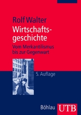 Wirtschaftsgeschichte - Rolf Walter