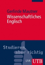 Wissenschaftliches Englisch - Gerlinde Mautner