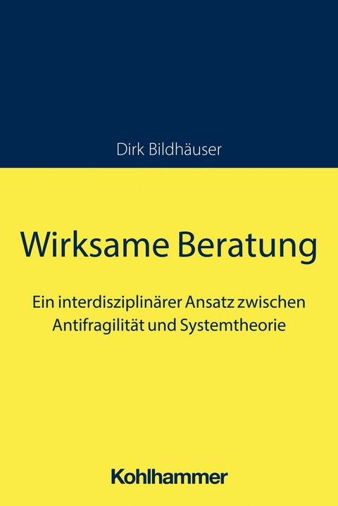 Wirksame Beratung - Dirk Bildh&auml;user