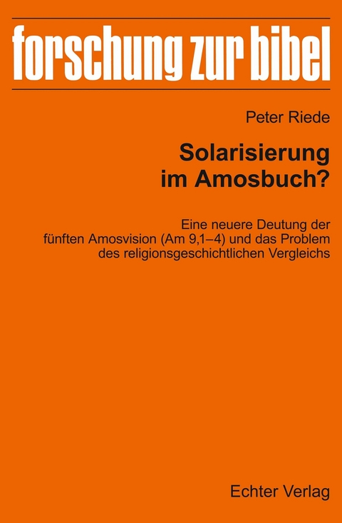 Solarisierung im Amosbuch? - Peter Riede