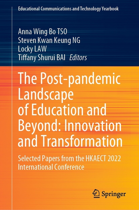 The Post-pandemic Landscape of Education and Beyond: Innovation and Transformation - 