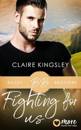 Fighting for Us - Claire Kingsley