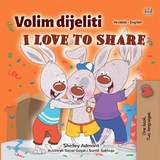 Volim dijeliti I Love to Share -  Shelley Admont