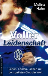 Voller Leidenschaft - Melina Hahn