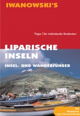 Liparische Inseln - Reisef&uuml;hrer von Iwanowski - Peter Amann