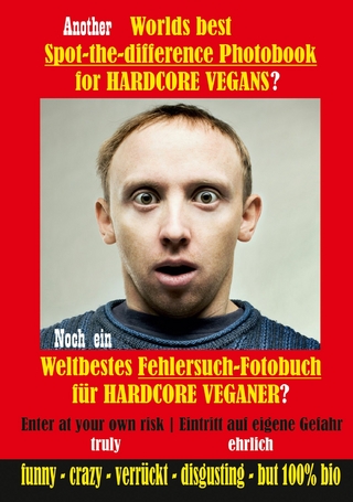 Another Worlds best Spot-the-difference Photobook for HARDCORE VEGANS