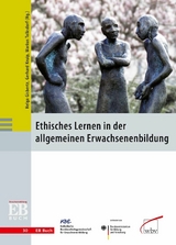 Ethisches Lernen in der allgemeinen Erwachsenenbildung -  Helga Gisbertz,  Gerhard Kruip,  Markus Tolksdorf