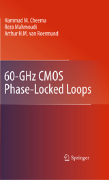 60-GHz CMOS Phase-Locked Loops - Hammad M. Cheema, Reza Mahmoudi, Arthur H.M. van Roermund