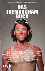Das Fremdsch&auml;m-Buch - Veronika Immler, Antje Steinh&auml;user