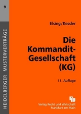 Die Kommanditgesellschaft (KG) - Siegfried H. Elsing, Nicholas Kessler