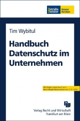 Handbuch Datenschutz im Unternehmen - Tim Wybitul