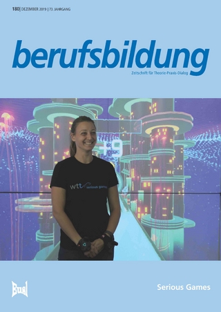 berufsbildung Heft 180, Dezember 2019: Serious Games