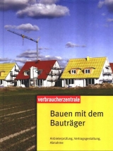 Bauen mit dem Bautr&auml;ger - G&uuml;nther Weizenh&ouml;fer, Peter Burk