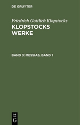 Messias, Band 1 - Friedrich Gottlieb Klopstocks