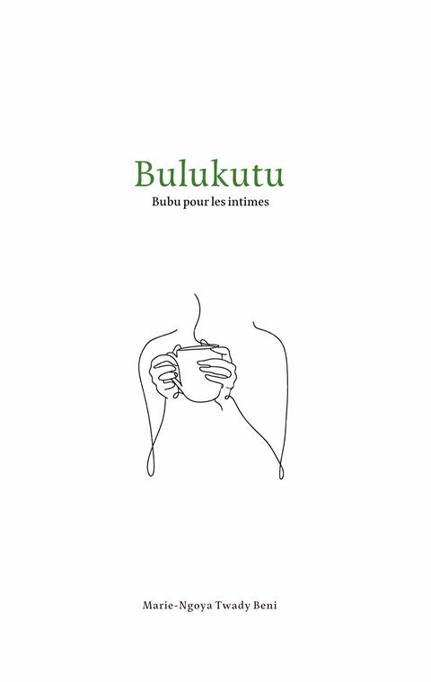 Bulukutu -  Marie-Ngoya Twady Beni