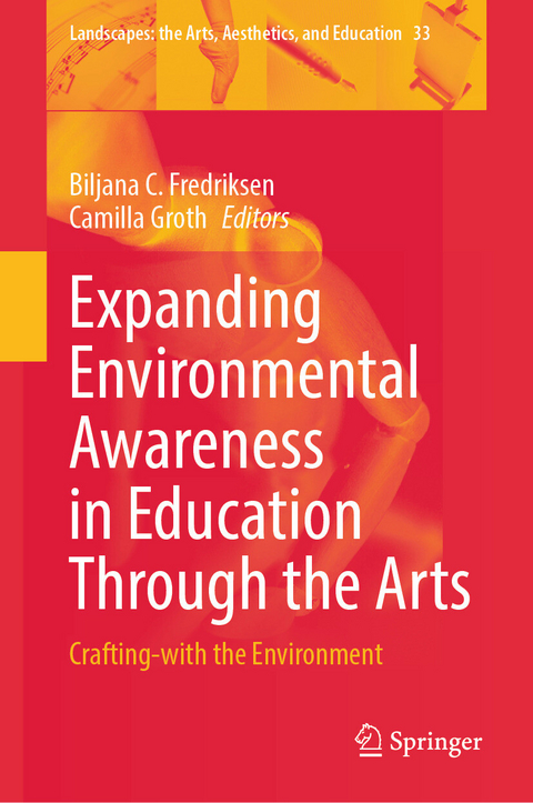 Expanding Environmental Awareness in Education Through the Arts - 