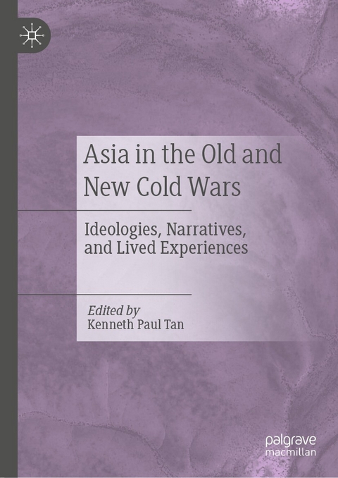 Asia in the Old and New Cold Wars - 