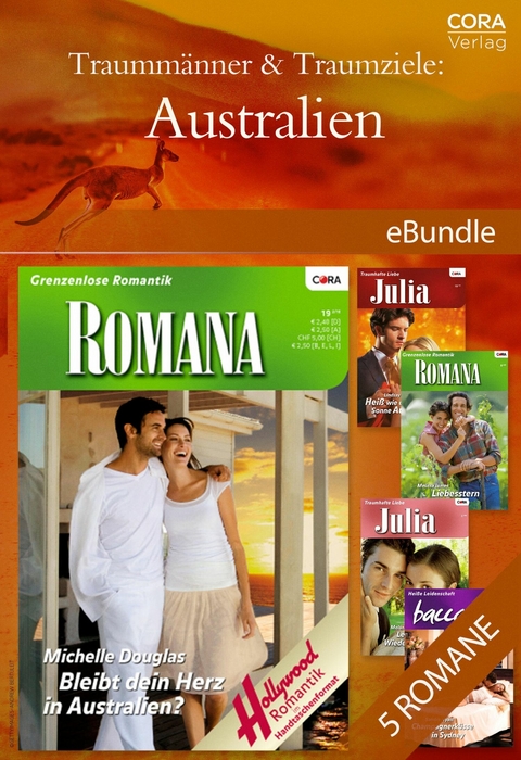 Traumm&auml;nner & Traumziele: Australien - Michelle Douglas, Lindsay Armstrong, Melanie Milburne, Melissa James, Sandra Hyatt