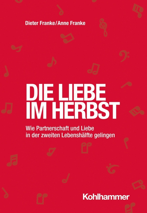 Die Liebe im Herbst - Anne Franke, Dieter Franke