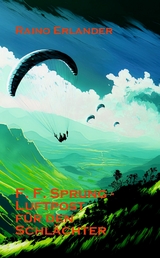 F. F. Sprung - Luftpost für den Schlächter - Raino Erlander