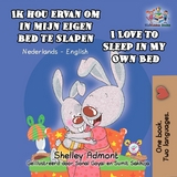 Ik hou ervan om in mijn eigen bed te slapen I Love to Sleep in My Own Bed -  Shelley Admont