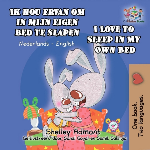 Ik hou ervan om in mijn eigen bed te slapen I Love to Sleep in My Own Bed -  Shelley Admont