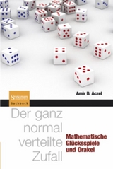 Der ganz normal verteilte Zufall - Amir D. Aczel