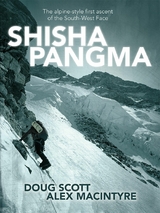 Shishapangma -  Alex MacIntyre,  Doug Scott