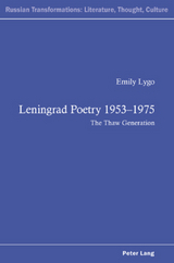 Leningrad Poetry 1953&ndash;1975 - Emily Lygo