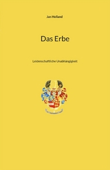 Das Erbe - Jan Holland