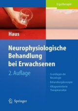 Neurophysiologische Behandlung bei Erwachsenen - Karl-Michael Haus