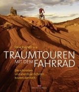 Traumtouren mit dem Fahrrad - Steve Razzetti