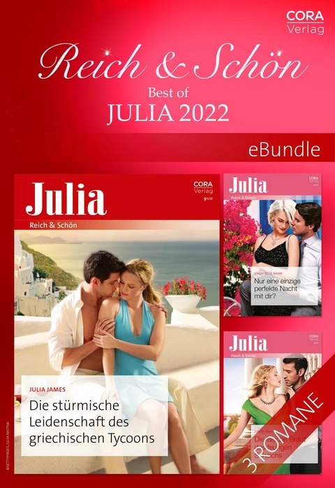 Reich & Sch&ouml;n - Best of Julia 2022 - Lynne Graham, Julia James, Chantelle Shaw