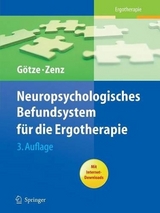Neuropsychologisches Befundsystem für die Ergotherapie - Götze, Renate; Zenz, Kathrin