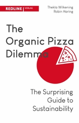The Organic Pizza Dilemma -  Robin Haring,  Thekla Wilkening