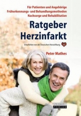 Ratgeber Herzinfarkt - Peter Mathes