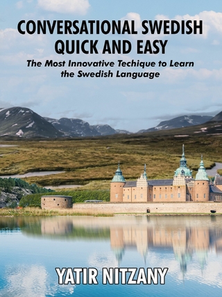 Conversational Swedish Quick and Easy