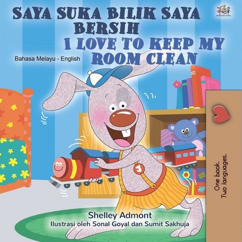 Saya Suka Bilik Saya Bersih I Love to Keep My Room Clean -  Shelley Admont