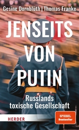 Jenseits von Putin -  Gesine Dornbl&uuml;th,  Thomas Franke