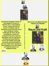 Raum und Kraft  - Teil 2 -  Band 214e in der gelben Buchreihe - bei J&uuml;rgen Ruszkowski -  Hermann Von Helmholtz