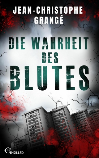 Die Wahrheit des Blutes
