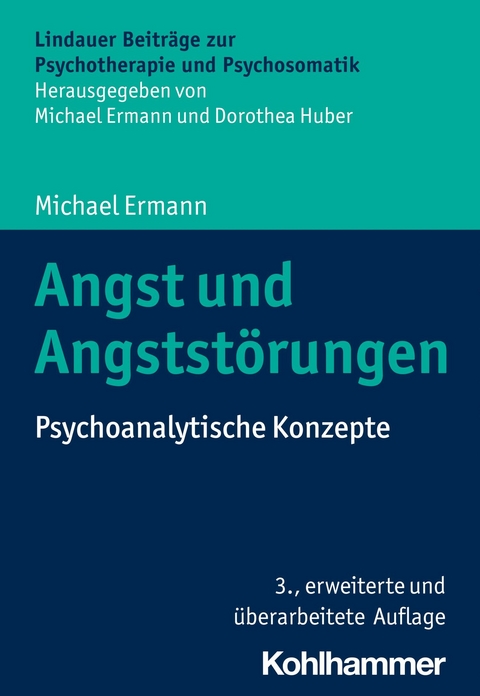 Angst und Angstst&ouml;rungen - Michael Ermann
