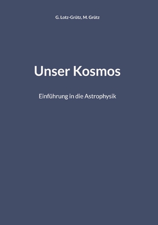 Unser Kosmos