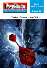 Perry Rhodan-Paket 64: Chaotarchen (Teil 2) - Perry Rhodan