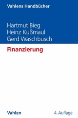 Finanzierung - Hartmut Bieg, Heinz Ku&szlig;maul, Gerd Waschbusch