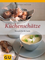 K&uuml;chensch&auml;tze - Anne K Weber