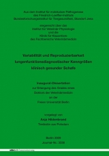 Variabilit&auml;t und Reproduzierbarkeit lungenfunktionsdiagnostischer Kenngr&ouml;&szlig;en klinisch gesunder Schafe - Anja Hildenbrand