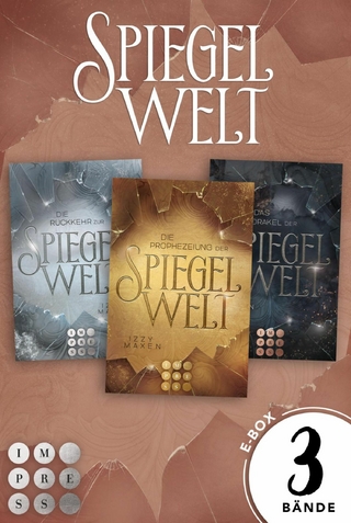 Die Spiegelwelt-Trilogie: 3 Bände in einem Bundle!