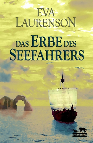 Das Erbe des Seefahrers